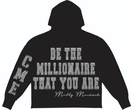 Be The Millionaire Hoodie